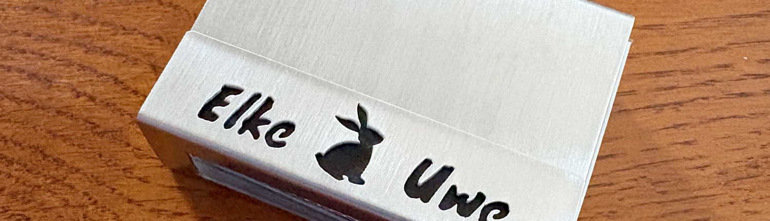 Elke und Uwe Streichholzhülle mit Text